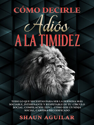 cover image of Cómo Decirle Adiós a la Timidez